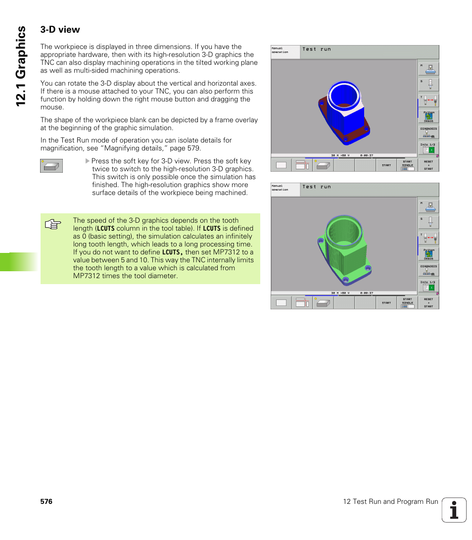 D view, 1 gr aphics | HEIDENHAIN iTNC 530 (340 49x-04) ISO programming User Manual | Page 576 / 703