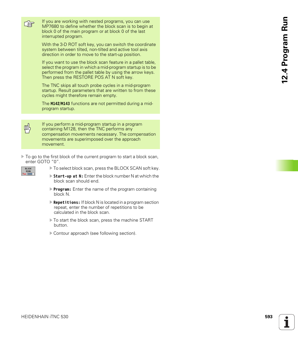 4 pr ogr am run | HEIDENHAIN iTNC 530 (340 49x-04) ISO programming User Manual | Page 593 / 703