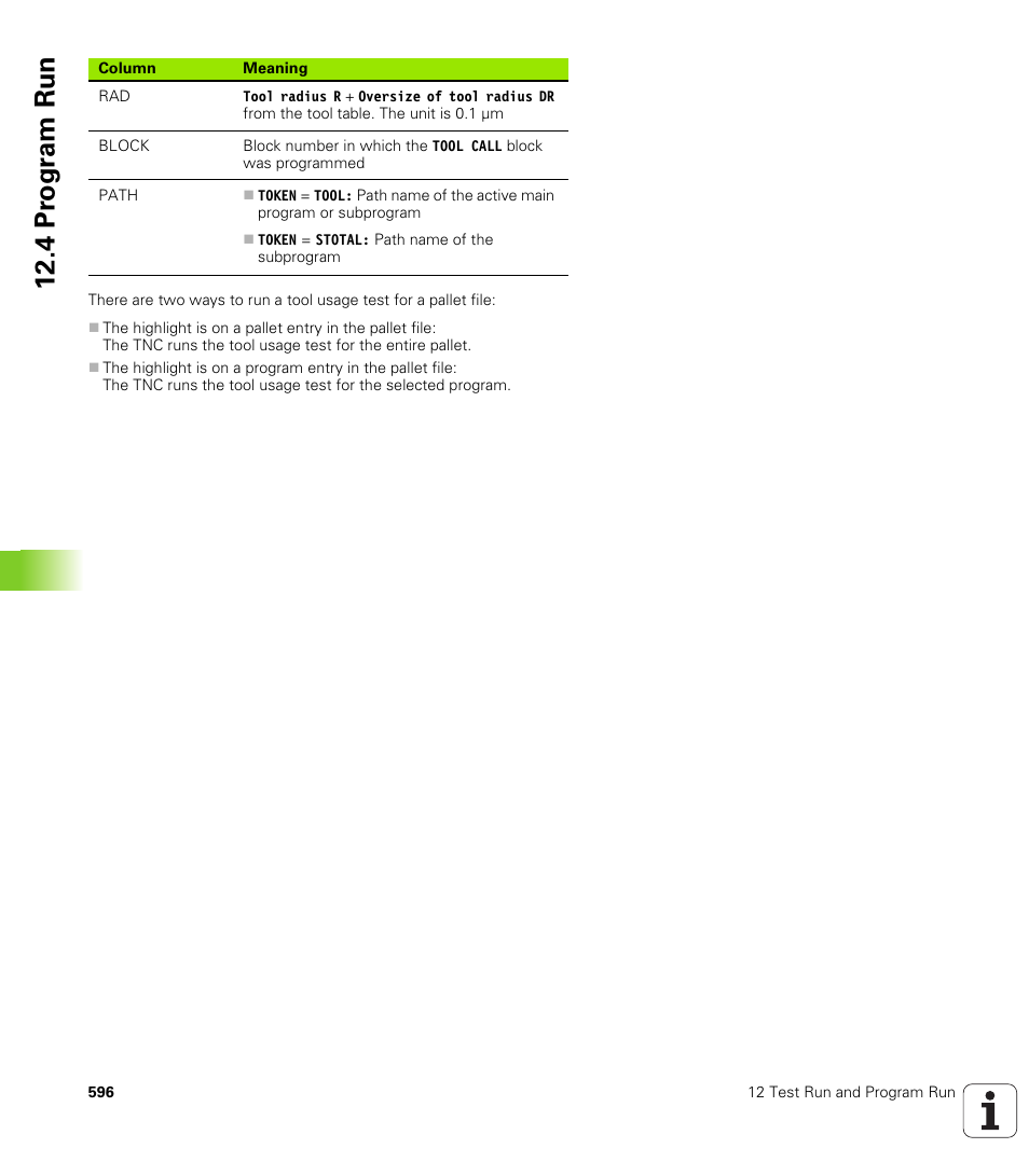 4 pr ogr am run | HEIDENHAIN iTNC 530 (340 49x-04) ISO programming User Manual | Page 596 / 703
