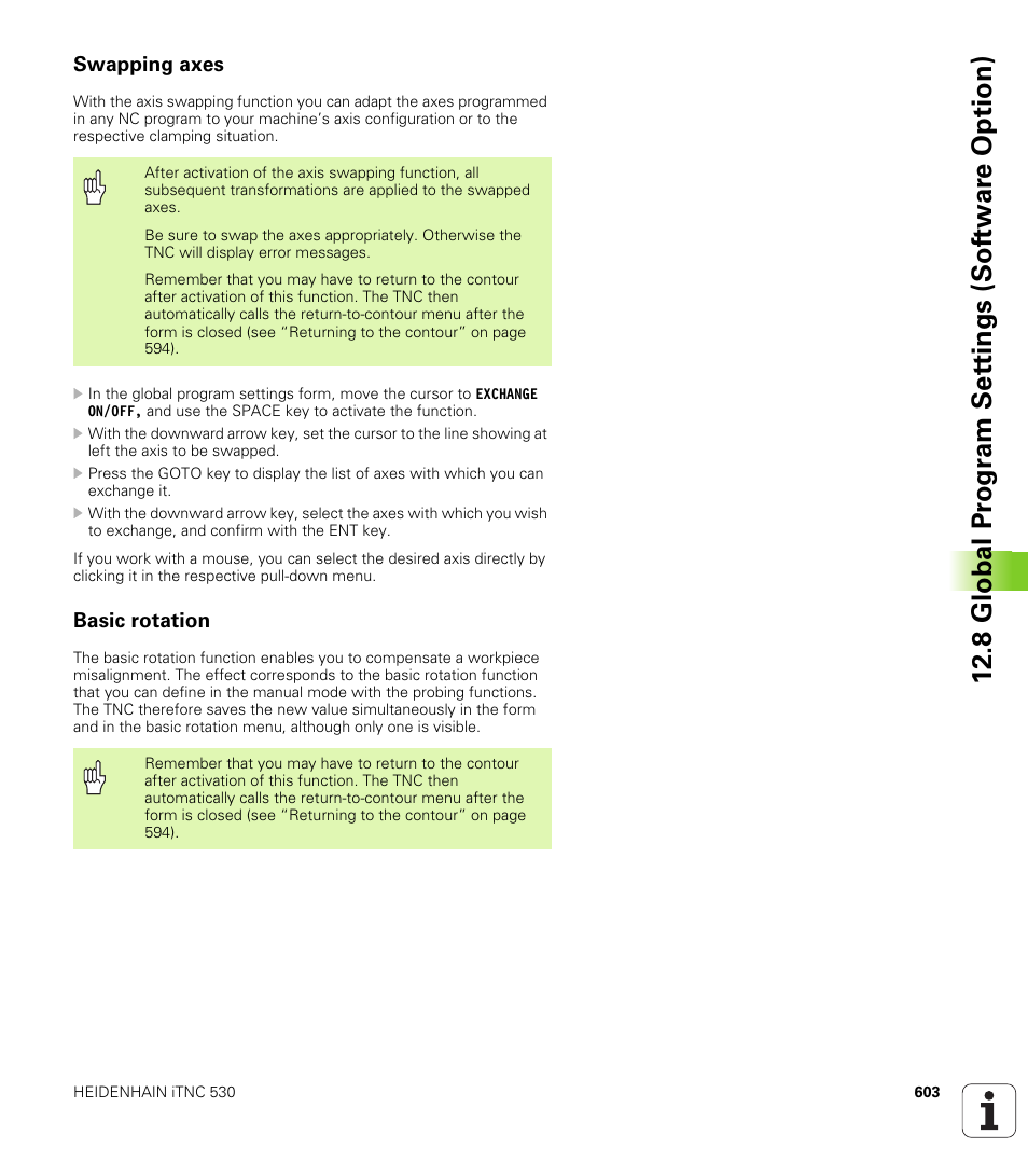 Swapping axes, Basic rotation, 8 global pr ogr a m set tings (sof tw ar e option) | HEIDENHAIN iTNC 530 (340 49x-04) ISO programming User Manual | Page 603 / 703