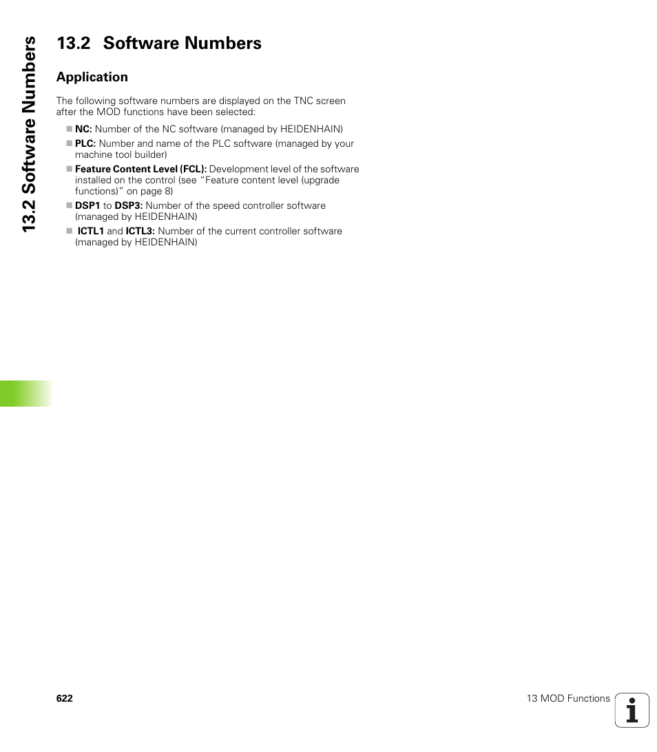 2 software numbers, Application, 2 sof tw a re numbers 13.2 software numbers | HEIDENHAIN iTNC 530 (340 49x-04) ISO programming User Manual | Page 622 / 703