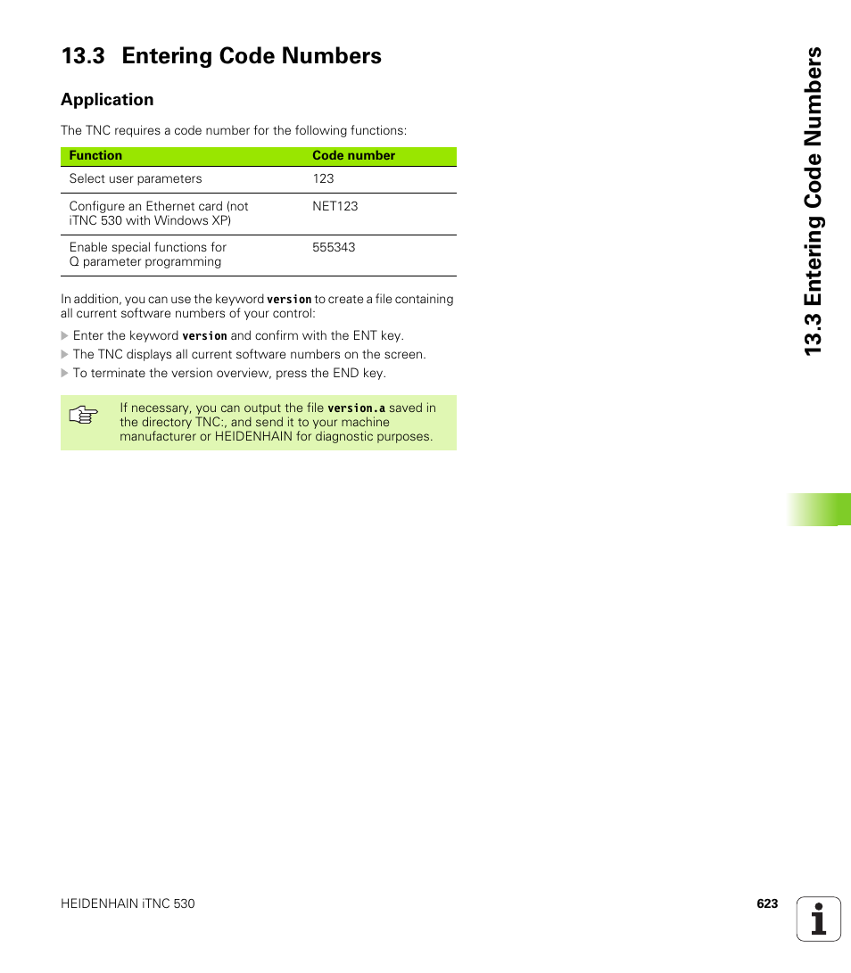 3 entering code numbers, Application | HEIDENHAIN iTNC 530 (340 49x-04) ISO programming User Manual | Page 623 / 703