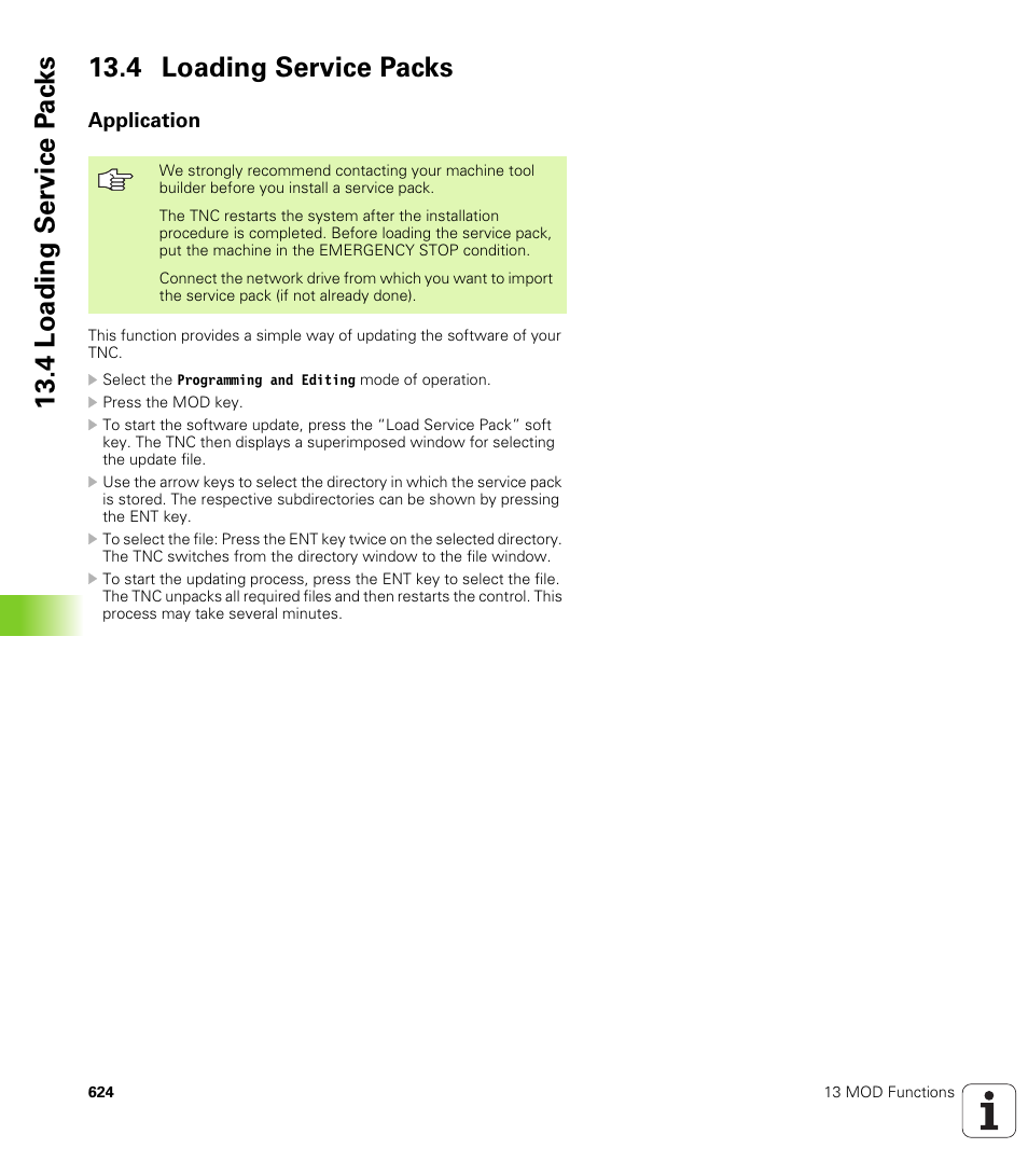 4 loading service packs, Application | HEIDENHAIN iTNC 530 (340 49x-04) ISO programming User Manual | Page 624 / 703