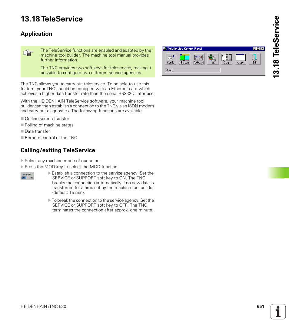 18 teleservice, Application, Calling/exiting teleservice | HEIDENHAIN iTNC 530 (340 49x-04) ISO programming User Manual | Page 651 / 703