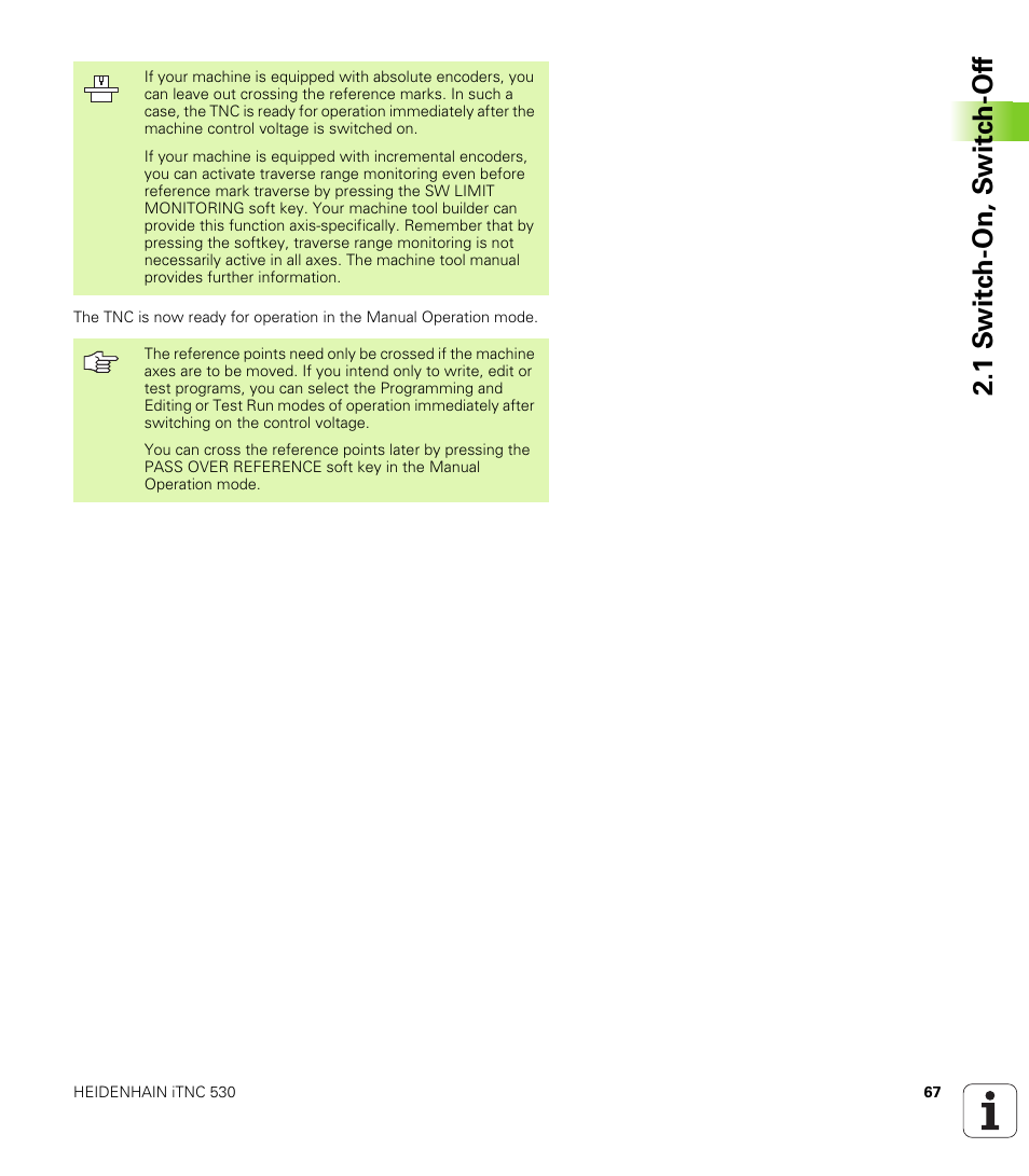 1 s w itc h -on, s w itc h -of f | HEIDENHAIN iTNC 530 (340 49x-04) ISO programming User Manual | Page 67 / 703
