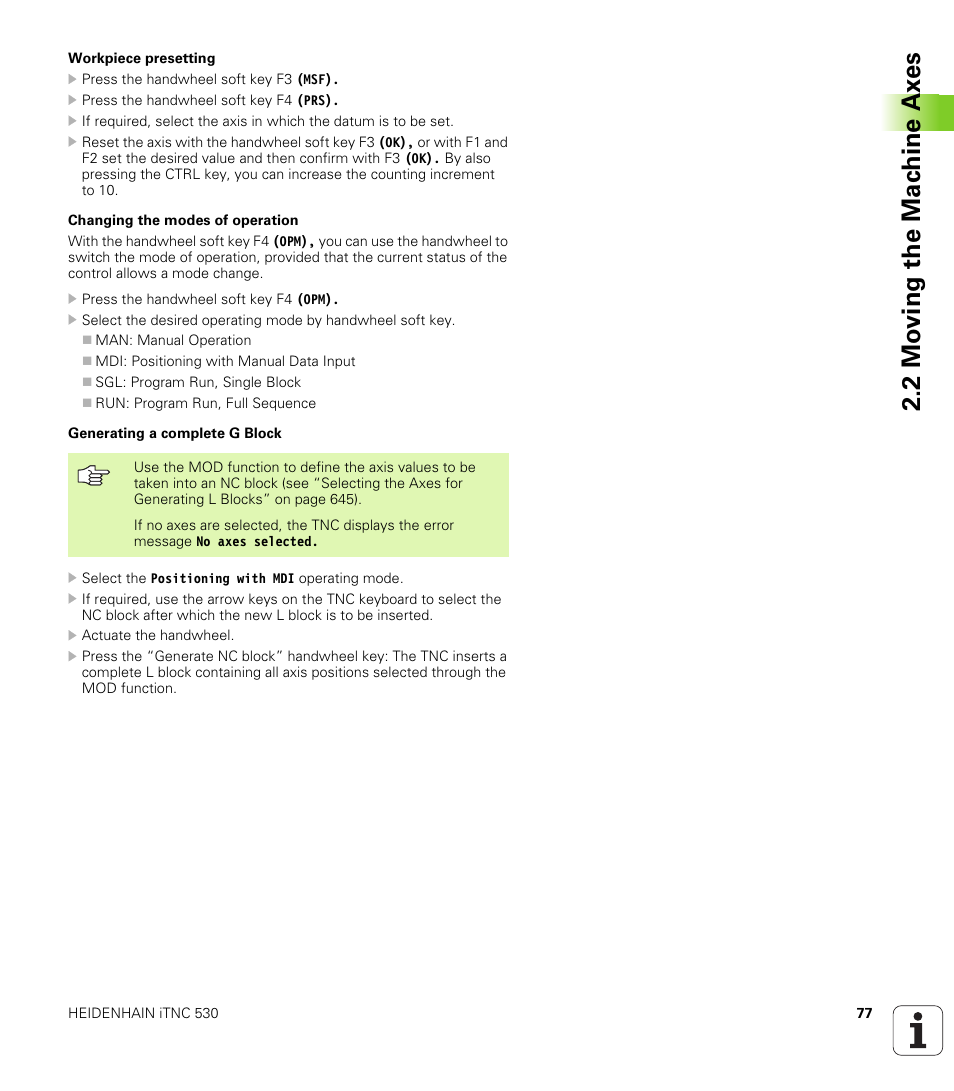 2 mo ving the mac h ine ax es | HEIDENHAIN iTNC 530 (340 49x-04) ISO programming User Manual | Page 77 / 703