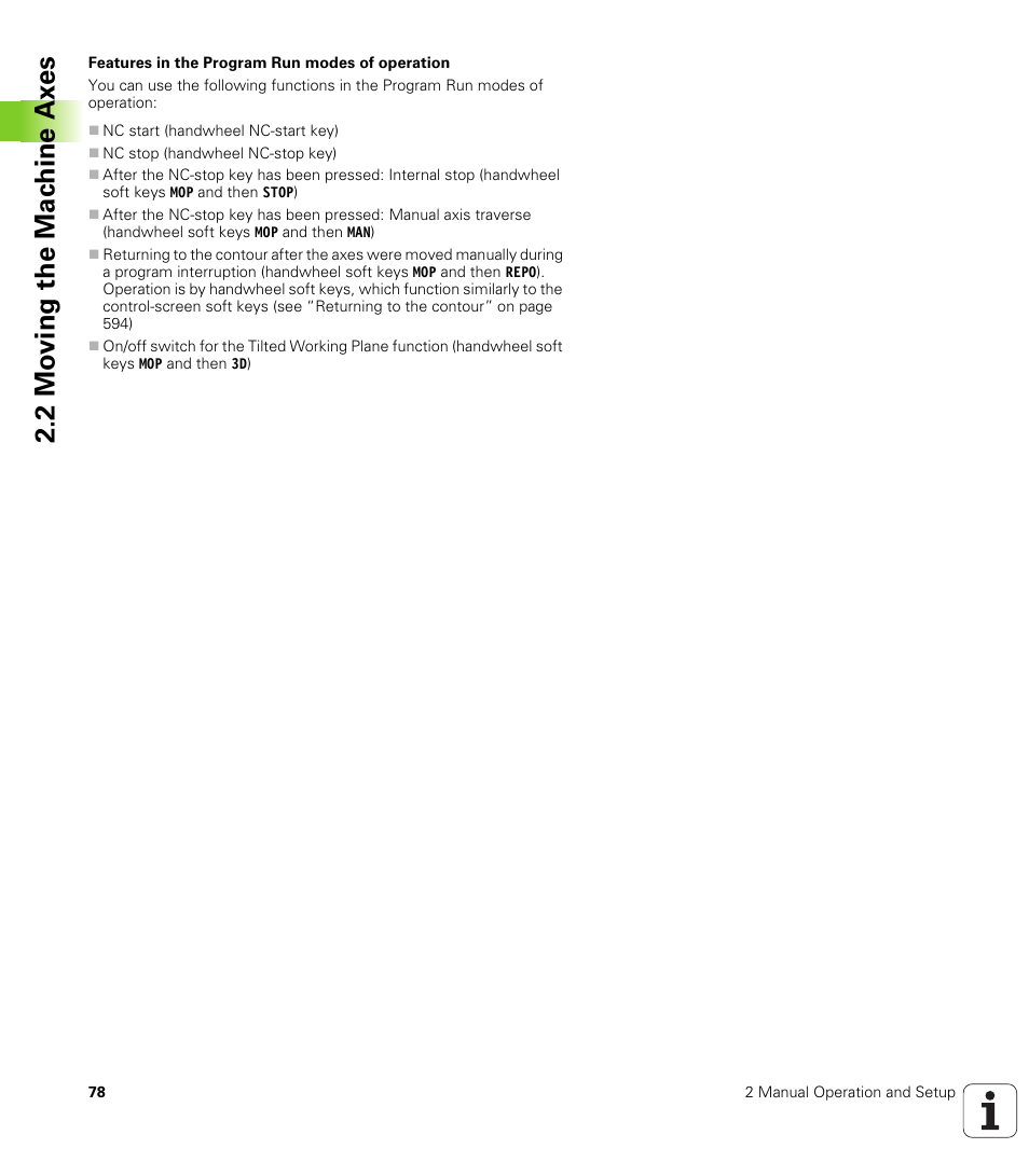 2 mo ving the mac h ine ax es | HEIDENHAIN iTNC 530 (340 49x-04) ISO programming User Manual | Page 78 / 703