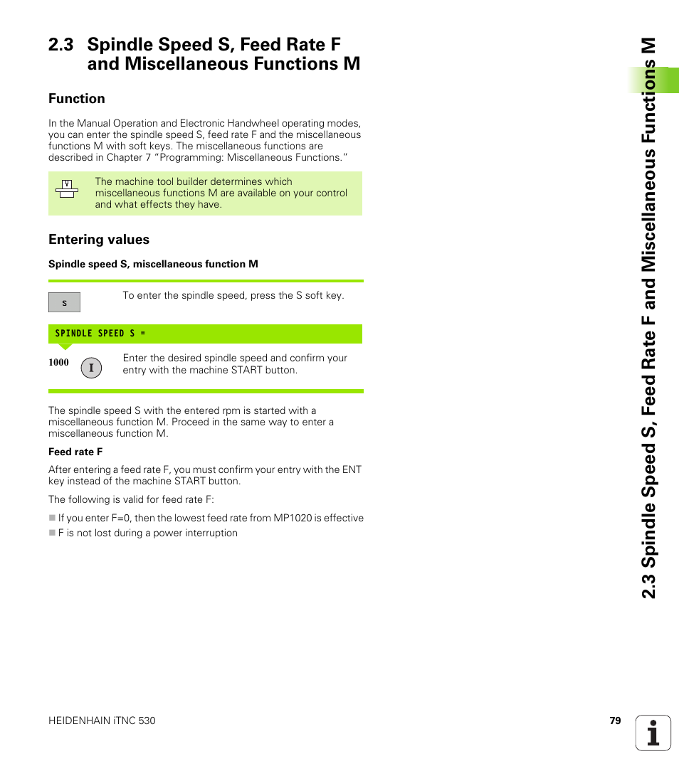 Function, Entering values | HEIDENHAIN iTNC 530 (340 49x-04) ISO programming User Manual | Page 79 / 703