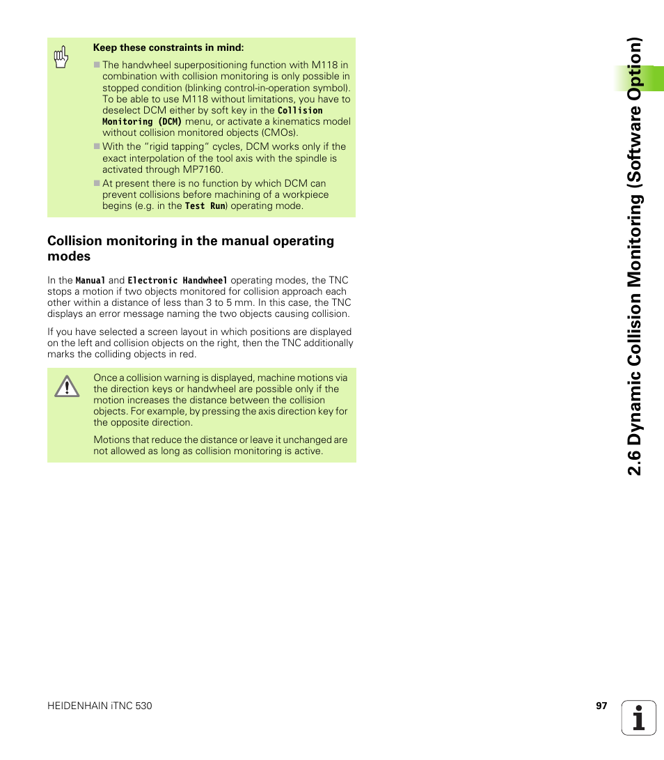 Collision monitoring in the manual operating modes | HEIDENHAIN iTNC 530 (340 49x-04) ISO programming User Manual | Page 97 / 703