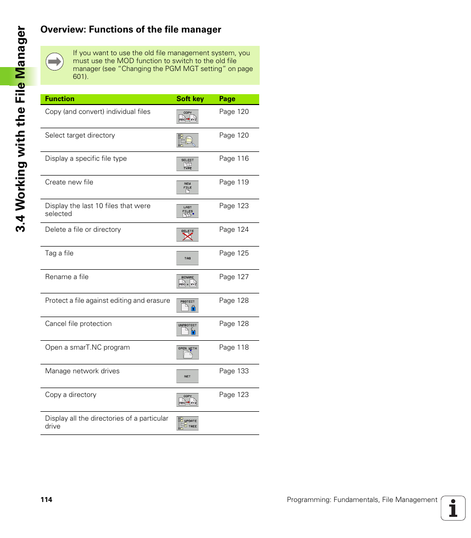 Overview: functions of the file manager, 4 w o rk ing with the file manag e r | HEIDENHAIN iTNC 530 (340 49x-05) User Manual | Page 114 / 669