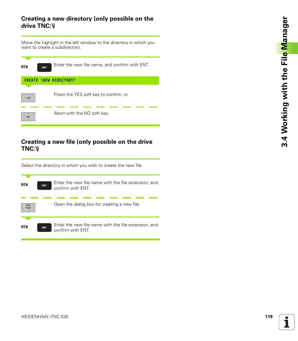 4 w o rk ing with the file manag e r | HEIDENHAIN iTNC 530 (340 49x-05) User Manual | Page 119 / 669