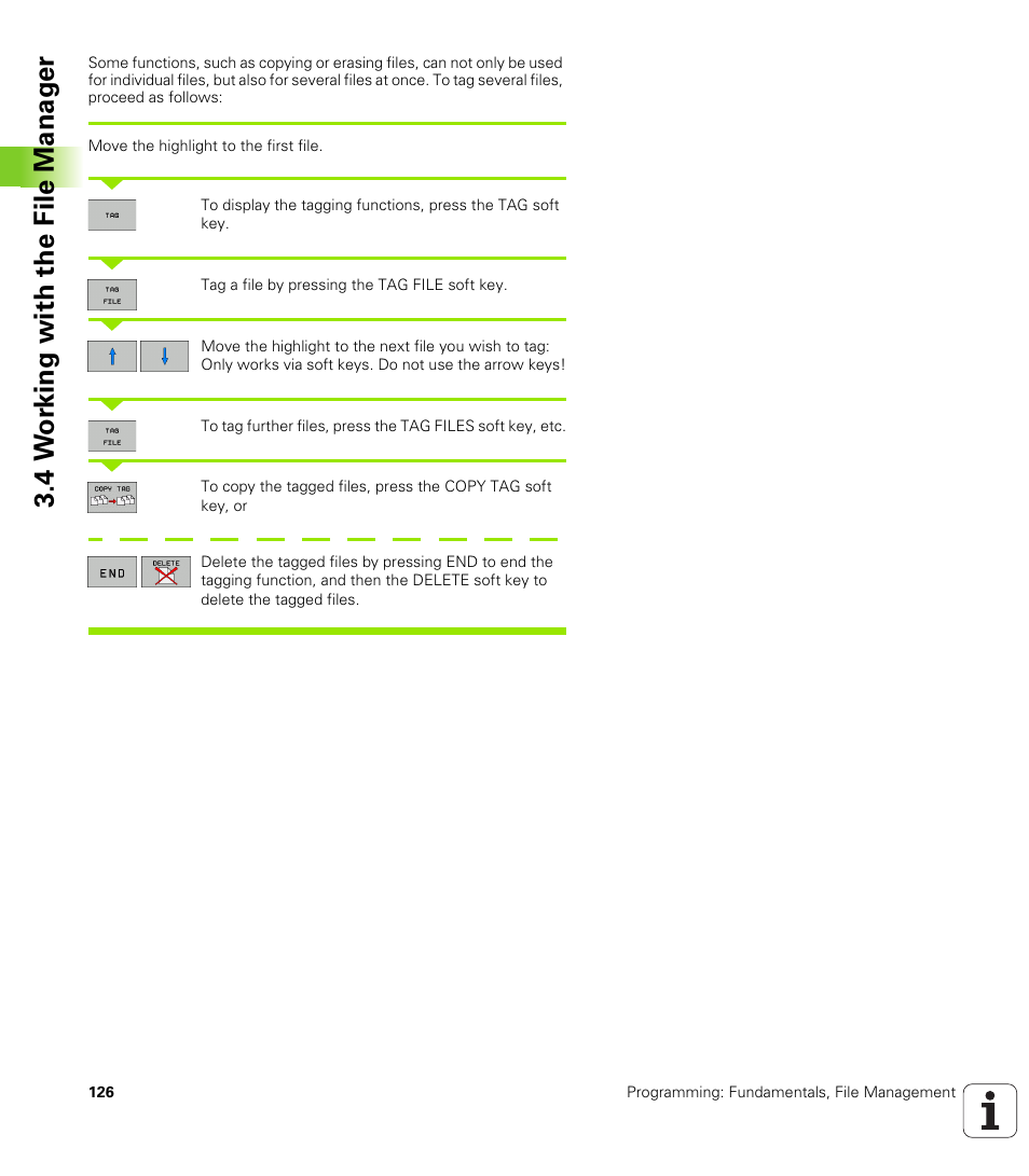 4 w o rk ing with the file manag e r | HEIDENHAIN iTNC 530 (340 49x-05) User Manual | Page 126 / 669