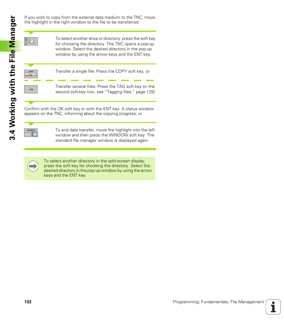 4 w o rk ing with the file manag e r | HEIDENHAIN iTNC 530 (340 49x-05) User Manual | Page 132 / 669