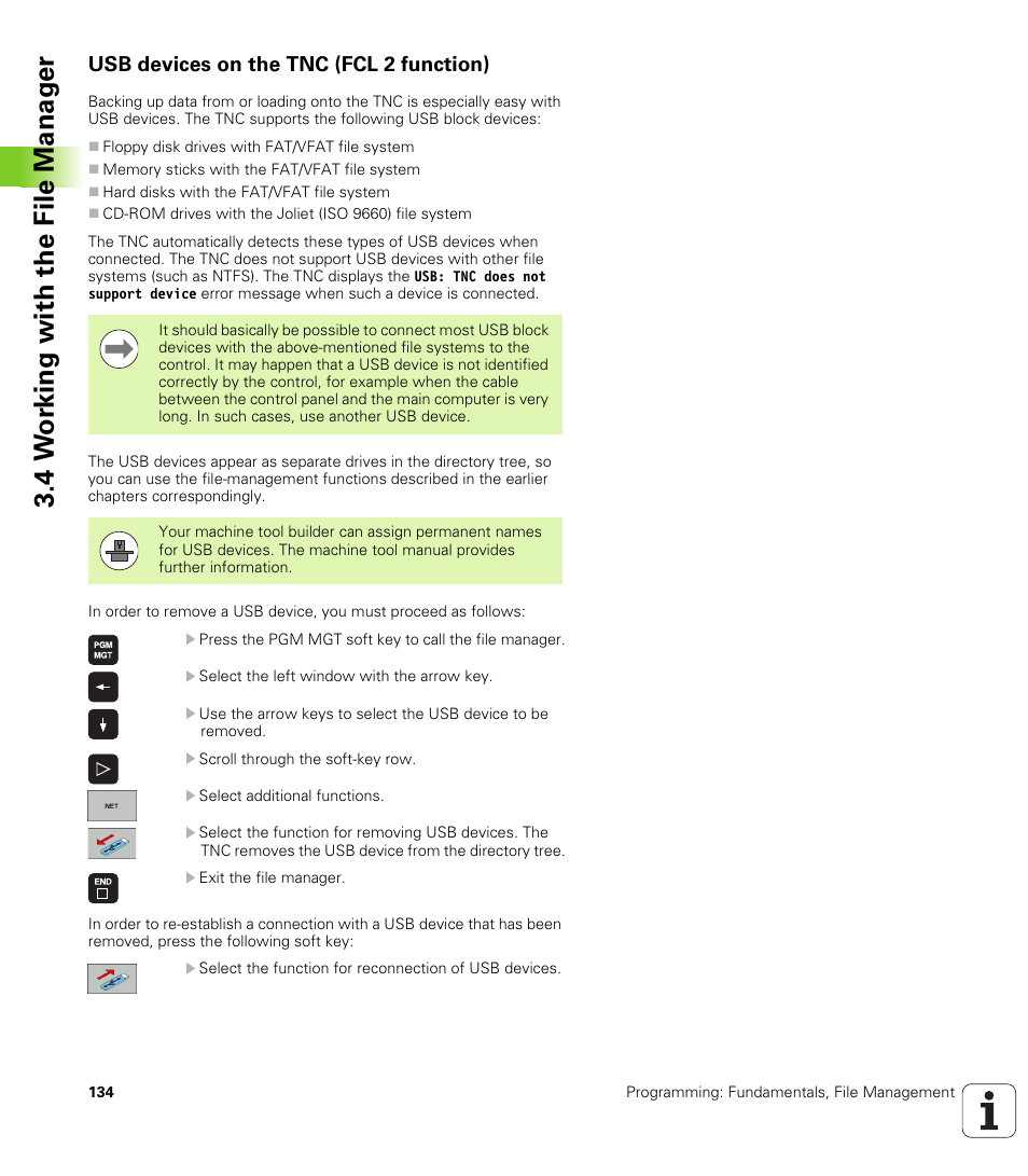 Usb devices on the tnc (fcl 2 function), 4 w o rk ing with the file manag e r | HEIDENHAIN iTNC 530 (340 49x-05) User Manual | Page 134 / 669