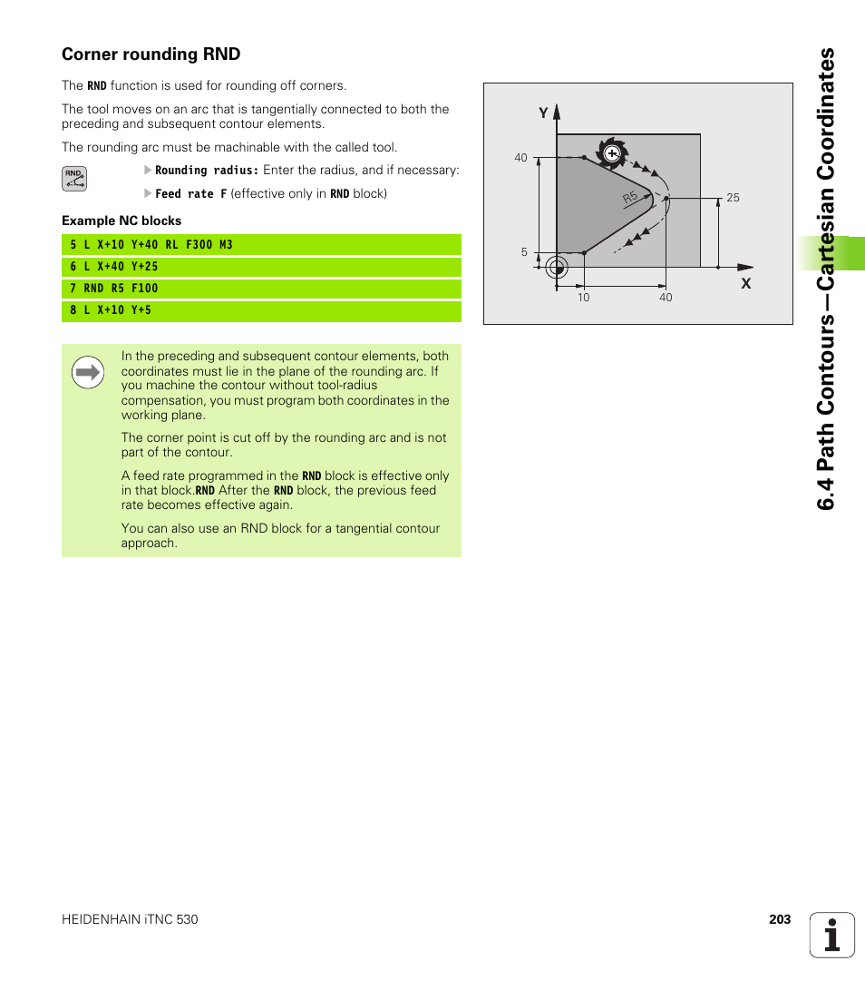 Corner rounding rnd, 4 p a th cont ours—car te sian coor dinat e s | HEIDENHAIN iTNC 530 (340 49x-05) User Manual | Page 203 / 669