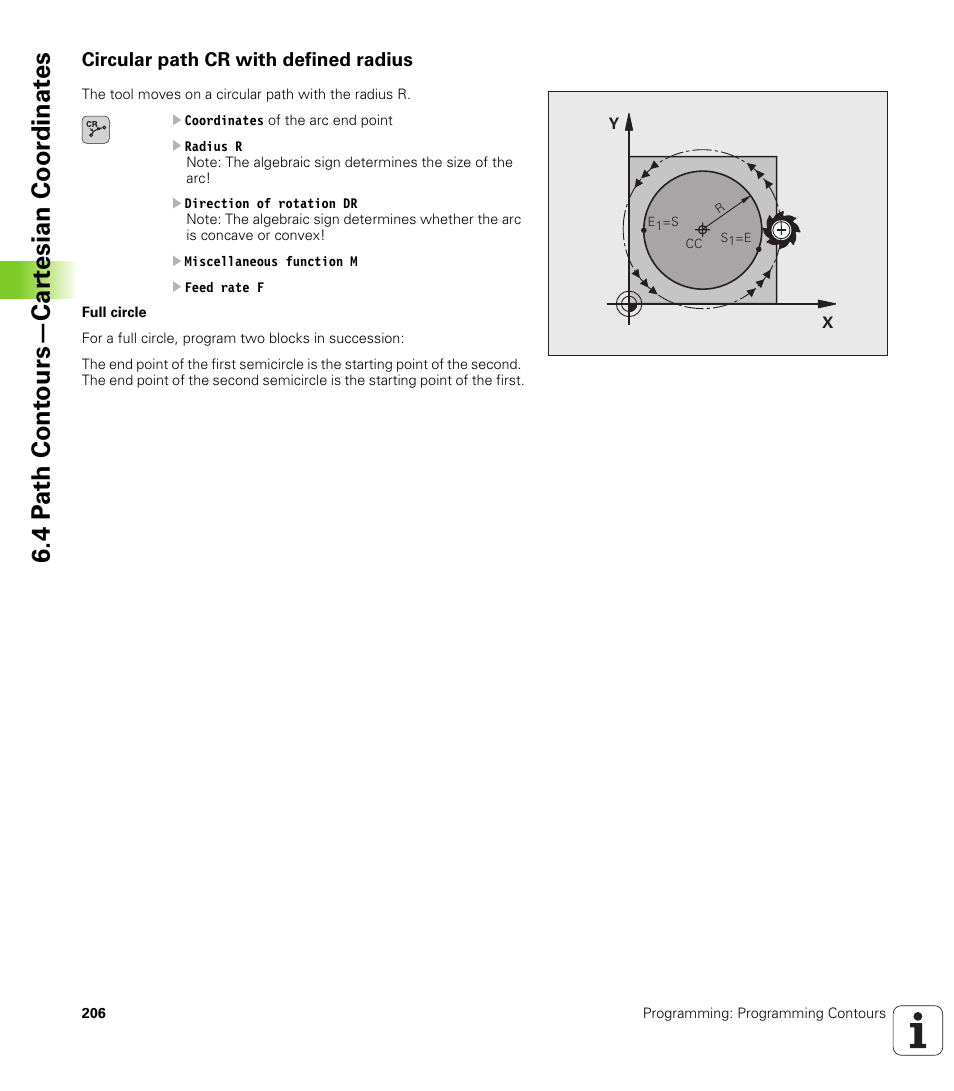 Circular path cr with defined radius, 4 p a th cont ours—car te sian coor dinat e s | HEIDENHAIN iTNC 530 (340 49x-05) User Manual | Page 206 / 669