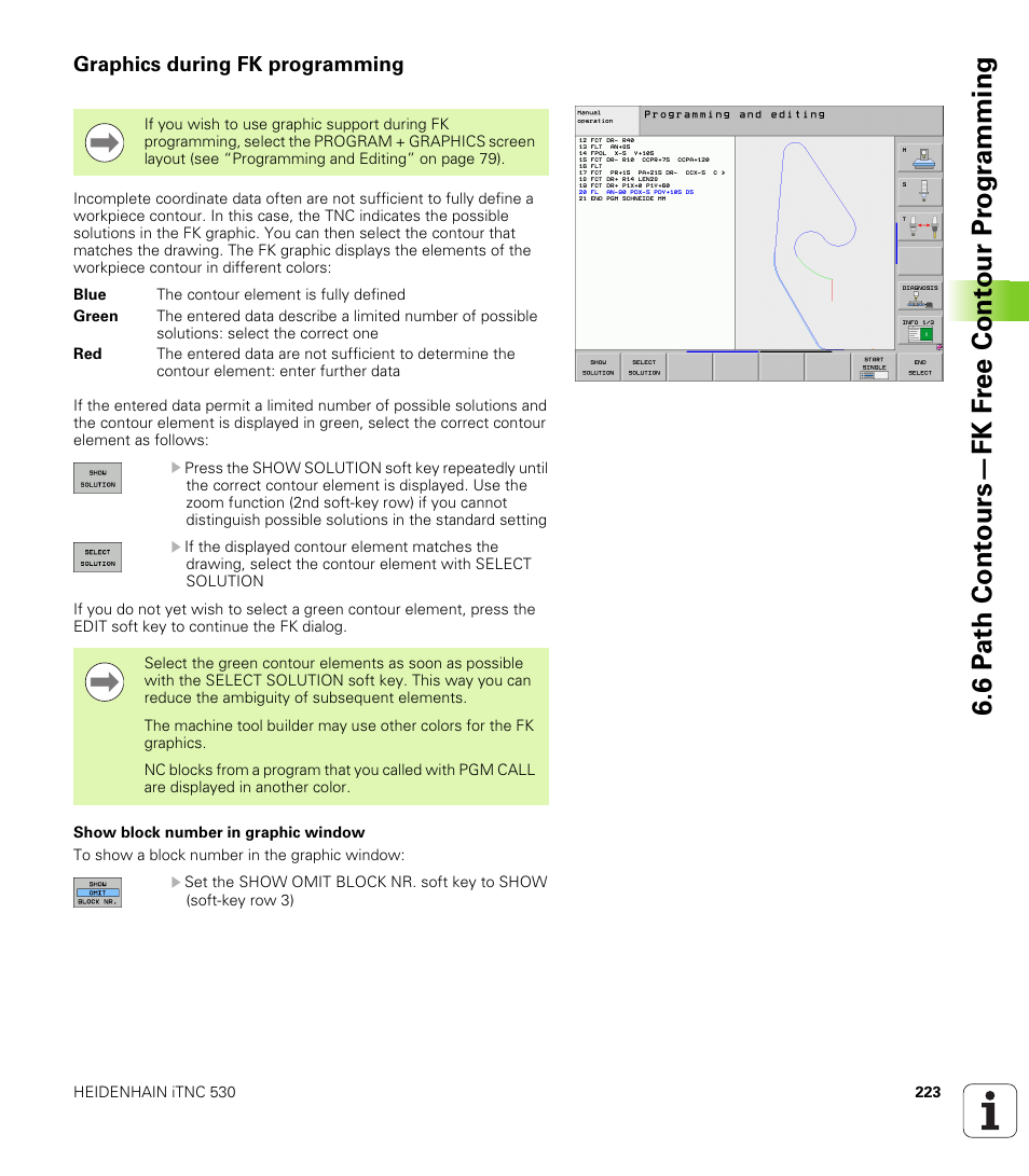 Graphics during fk programming | HEIDENHAIN iTNC 530 (340 49x-05) User Manual | Page 223 / 669