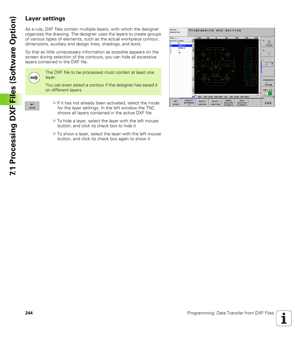 Layer settings, 1 pr ocessing dxf files (sof tw ar e option) | HEIDENHAIN iTNC 530 (340 49x-05) User Manual | Page 244 / 669