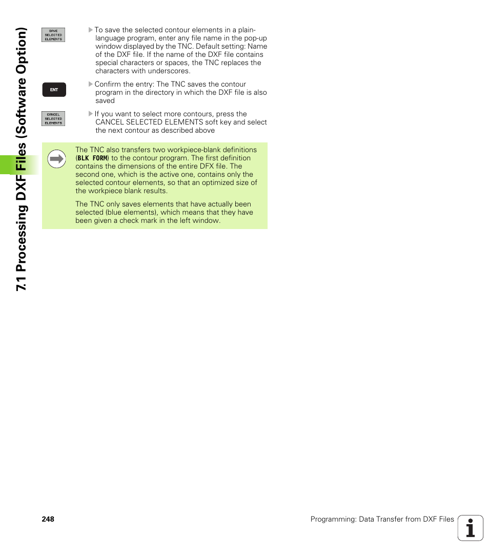 1 pr ocessing dxf files (sof tw ar e option) | HEIDENHAIN iTNC 530 (340 49x-05) User Manual | Page 248 / 669