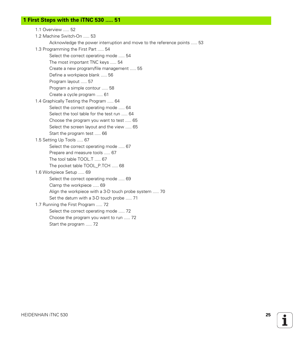 First steps with the itnc 530 | HEIDENHAIN iTNC 530 (340 49x-05) User Manual | Page 25 / 669