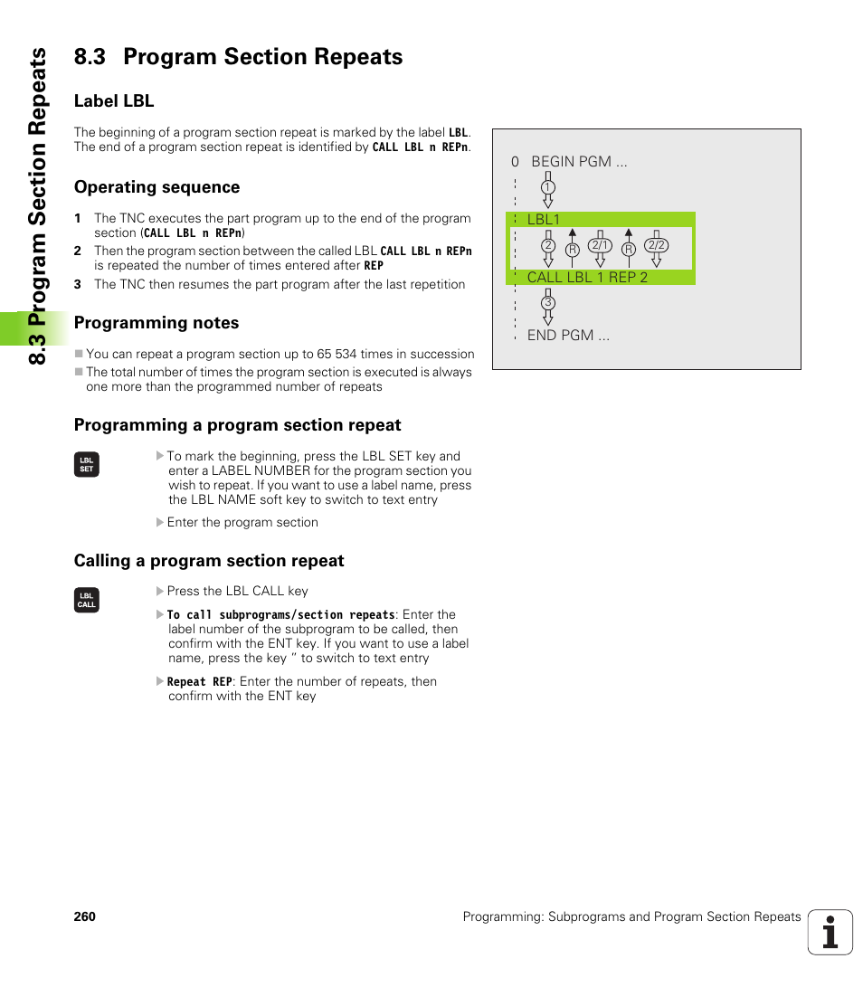 3 program section repeats, Label lbl, Operating sequence | Programming notes, Programming a program section repeat, Calling a program section repeat | HEIDENHAIN iTNC 530 (340 49x-05) User Manual | Page 260 / 669