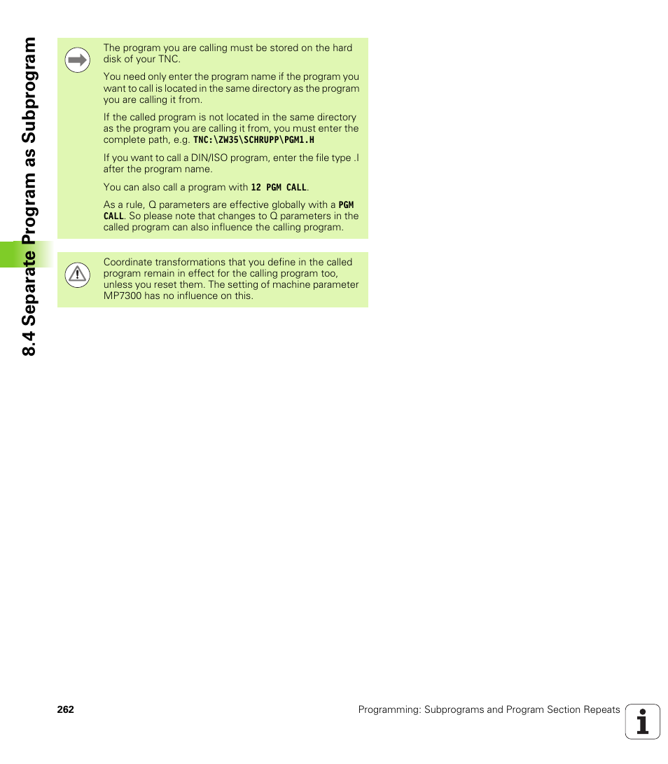 4 separ a te pr ogr am as subpr ogr am | HEIDENHAIN iTNC 530 (340 49x-05) User Manual | Page 262 / 669