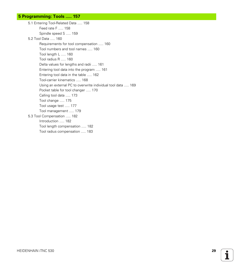 Programming: tools | HEIDENHAIN iTNC 530 (340 49x-05) User Manual | Page 29 / 669