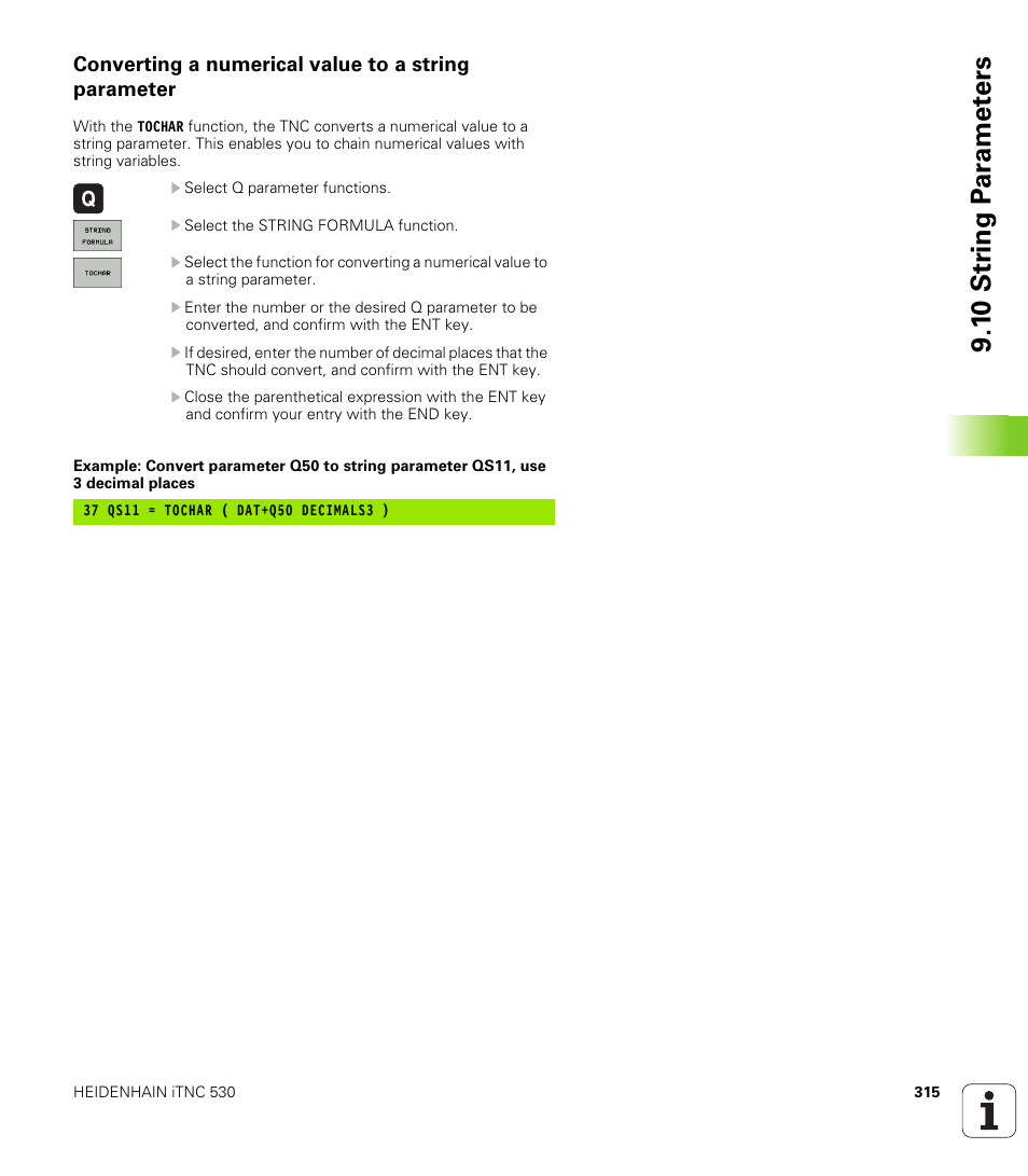 Converting a numerical value to a string parameter, 1 0 str ing p a ra met e rs | HEIDENHAIN iTNC 530 (340 49x-05) User Manual | Page 315 / 669