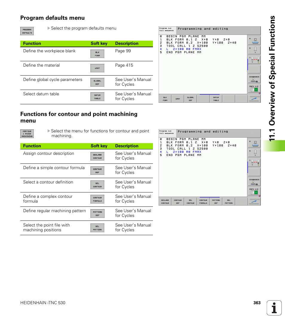 Program defaults menu, Functions for contour and point machining menu, 1 ov erview of special f unctions | HEIDENHAIN iTNC 530 (340 49x-05) User Manual | Page 363 / 669