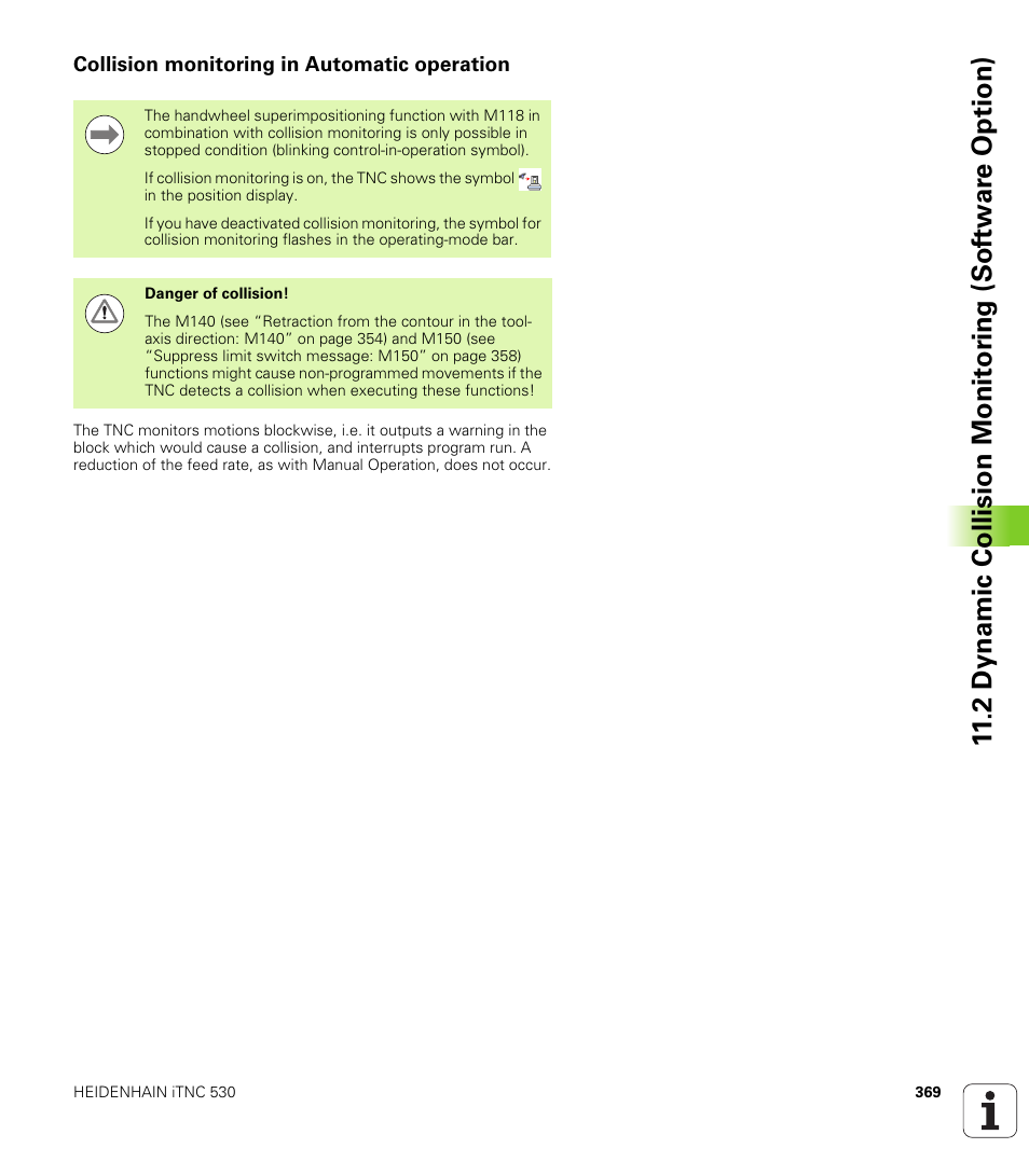 Collision monitoring in automatic operation | HEIDENHAIN iTNC 530 (340 49x-05) User Manual | Page 369 / 669