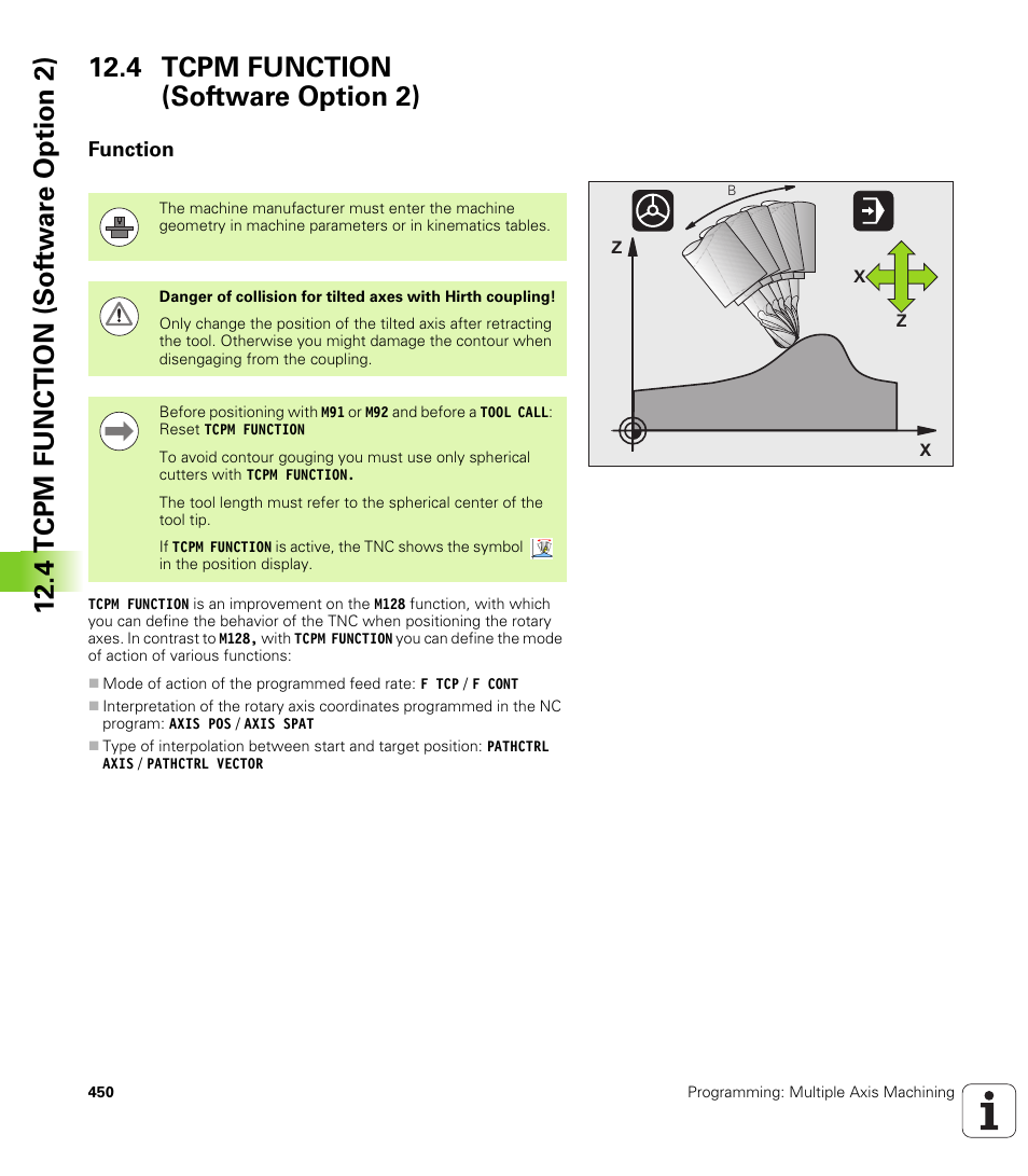 4 tcpm function (software option 2), Function | HEIDENHAIN iTNC 530 (340 49x-05) User Manual | Page 450 / 669