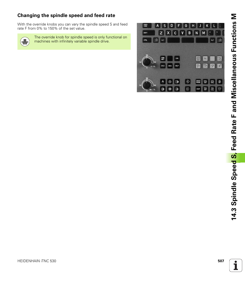 Changing the spindle speed and feed rate | HEIDENHAIN iTNC 530 (340 49x-05) User Manual | Page 507 / 669