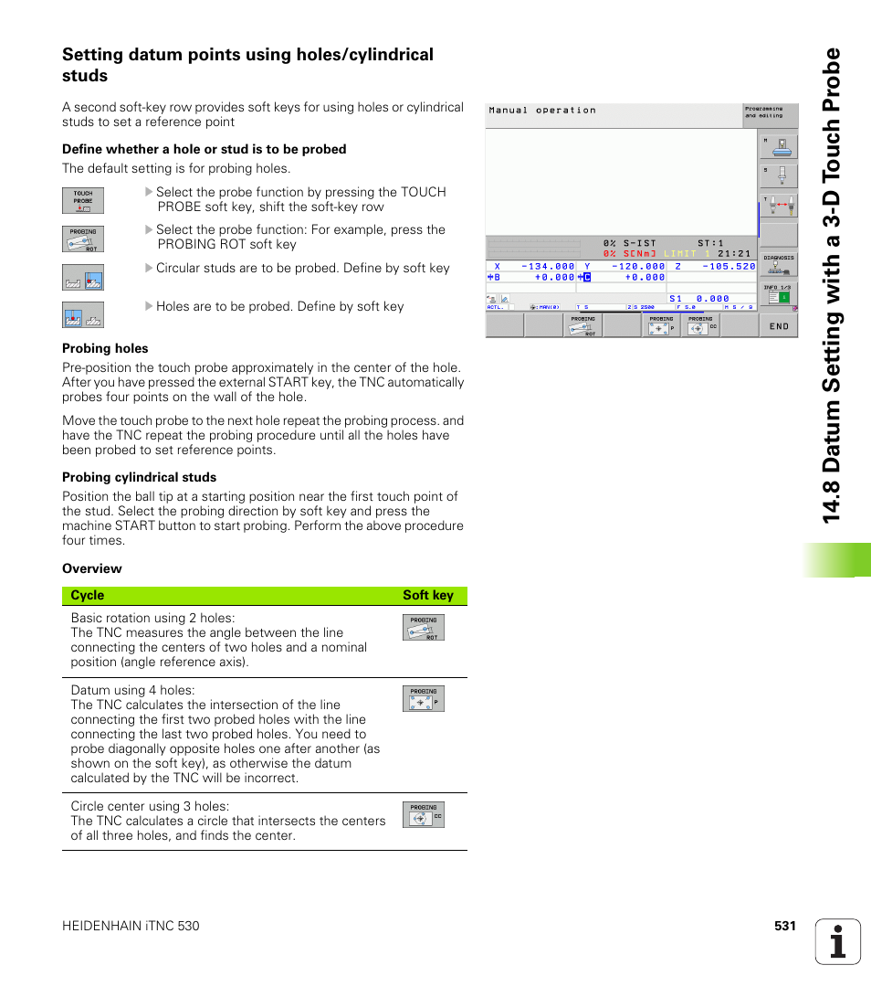 Setting datum points using holes/cylindrical studs, 8 d a tu m set ting with a 3-d t o uc h pr obe | HEIDENHAIN iTNC 530 (340 49x-05) User Manual | Page 531 / 669