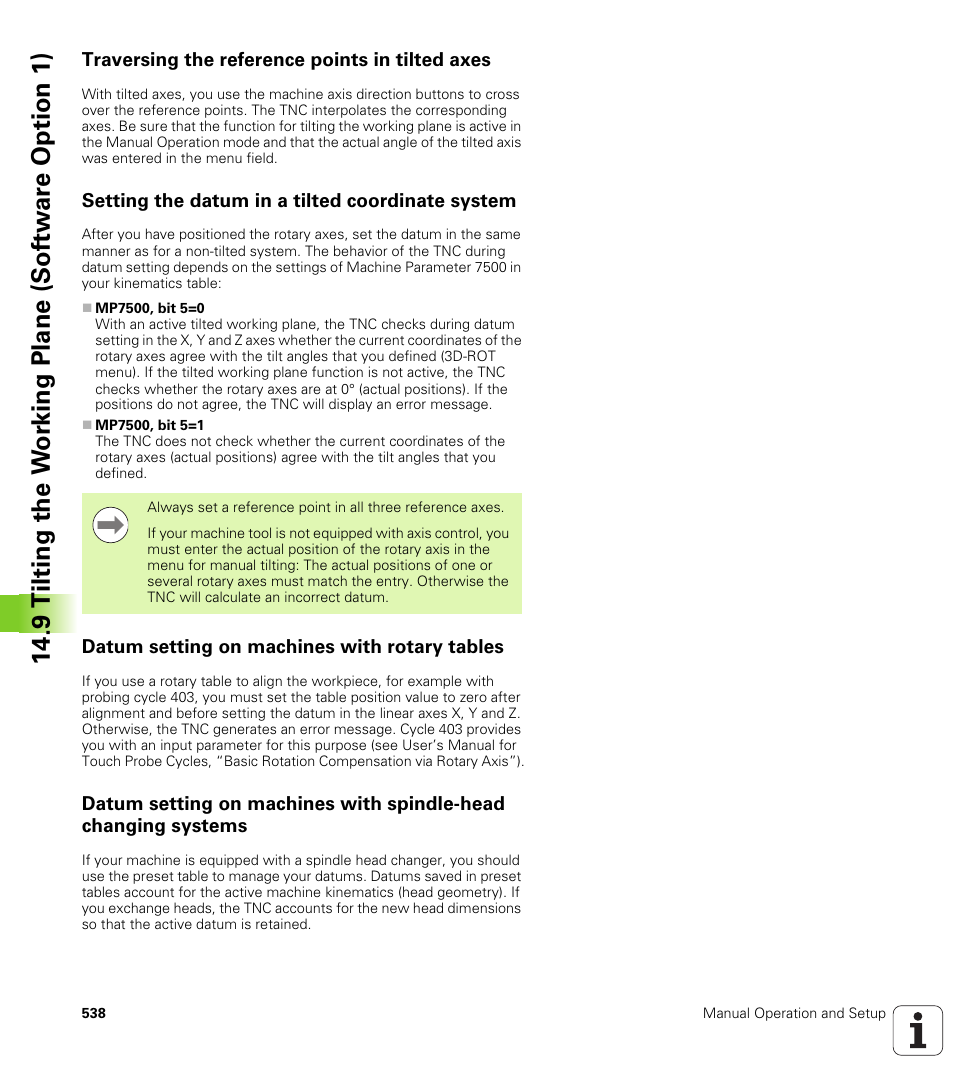 Traversing the reference points in tilted axes, Setting the datum in a tilted coordinate system, Datum setting on machines with rotary tables | HEIDENHAIN iTNC 530 (340 49x-05) User Manual | Page 538 / 669