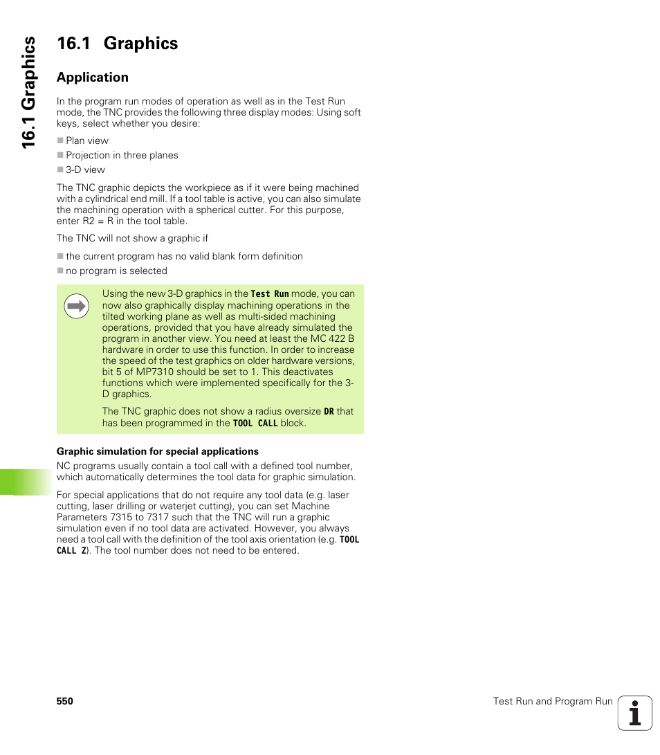 1 graphics, Application, 1 gr aphics 16.1 graphics | HEIDENHAIN iTNC 530 (340 49x-05) User Manual | Page 550 / 669
