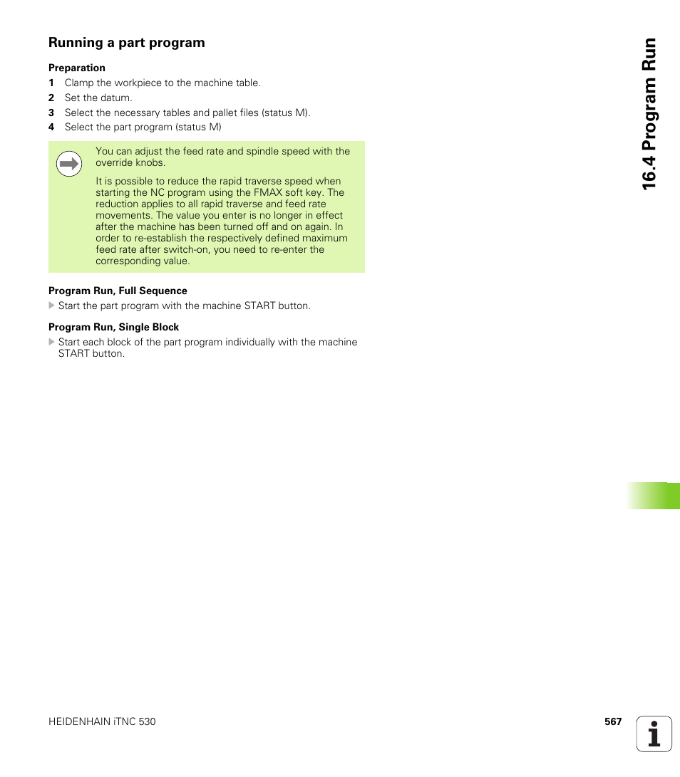Running a part program, 4 pr ogr am run | HEIDENHAIN iTNC 530 (340 49x-05) User Manual | Page 567 / 669