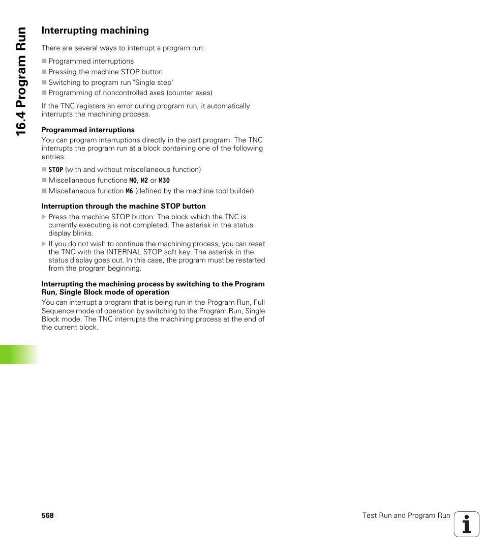 Interrupting machining, 4 pr ogr am run | HEIDENHAIN iTNC 530 (340 49x-05) User Manual | Page 568 / 669