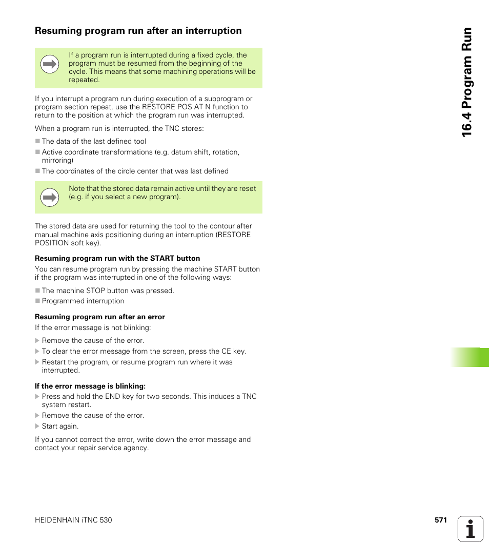 Resuming program run after an interruption, 4 pr ogr am run | HEIDENHAIN iTNC 530 (340 49x-05) User Manual | Page 571 / 669