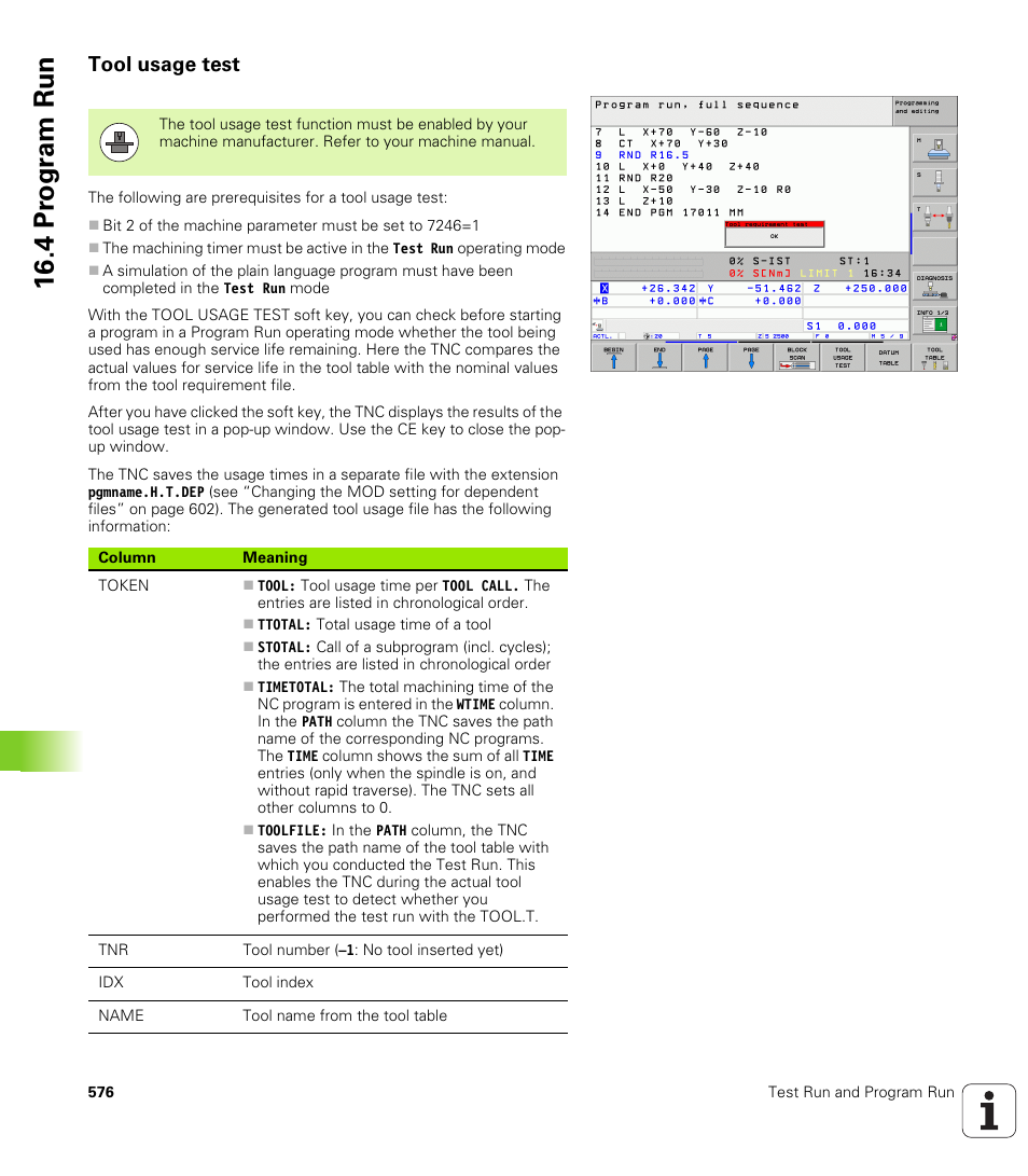 Tool usage test, 4 pr ogr am run | HEIDENHAIN iTNC 530 (340 49x-05) User Manual | Page 576 / 669