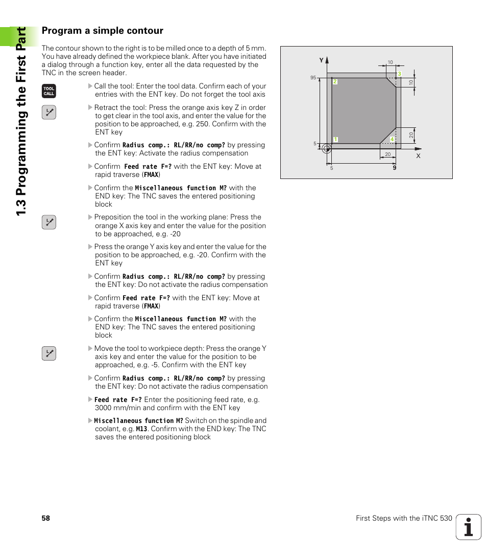 Program a simple contour, 3 pr ogr amming the first p a rt | HEIDENHAIN iTNC 530 (340 49x-05) User Manual | Page 58 / 669