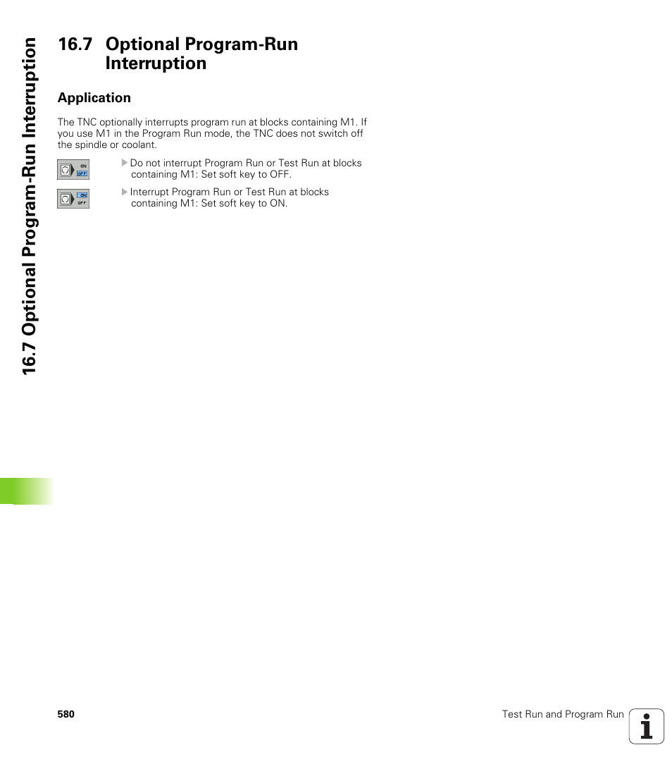 7 optional program-run interruption, Application | HEIDENHAIN iTNC 530 (340 49x-05) User Manual | Page 580 / 669