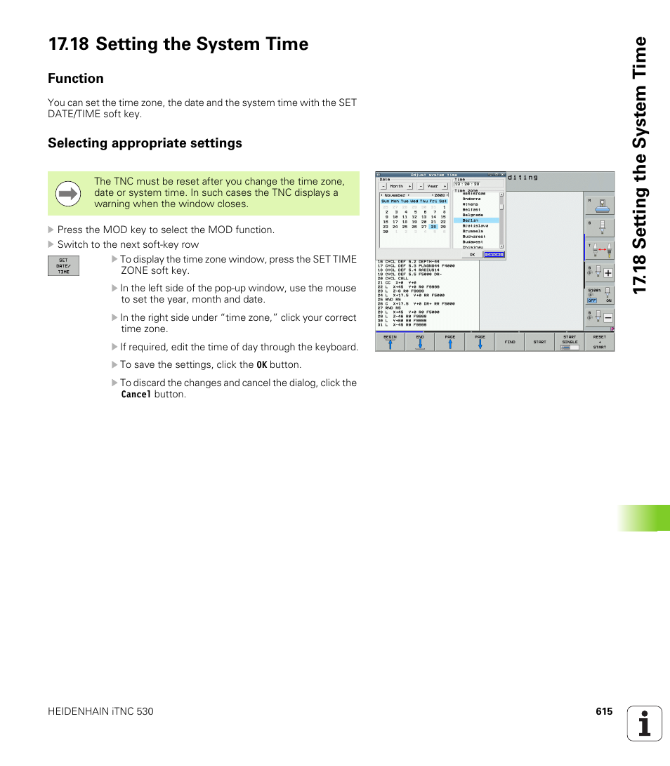18 setting the system time, Function, Selecting appropriate settings | HEIDENHAIN iTNC 530 (340 49x-05) User Manual | Page 615 / 669