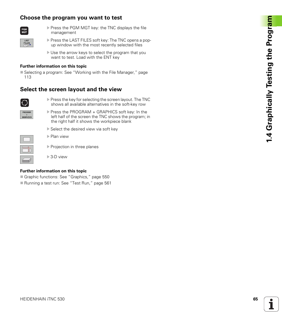 Choose the program you want to test, Select the screen layout and the view, 4 gr aphically t e sting the pr ogr am | HEIDENHAIN iTNC 530 (340 49x-05) User Manual | Page 65 / 669