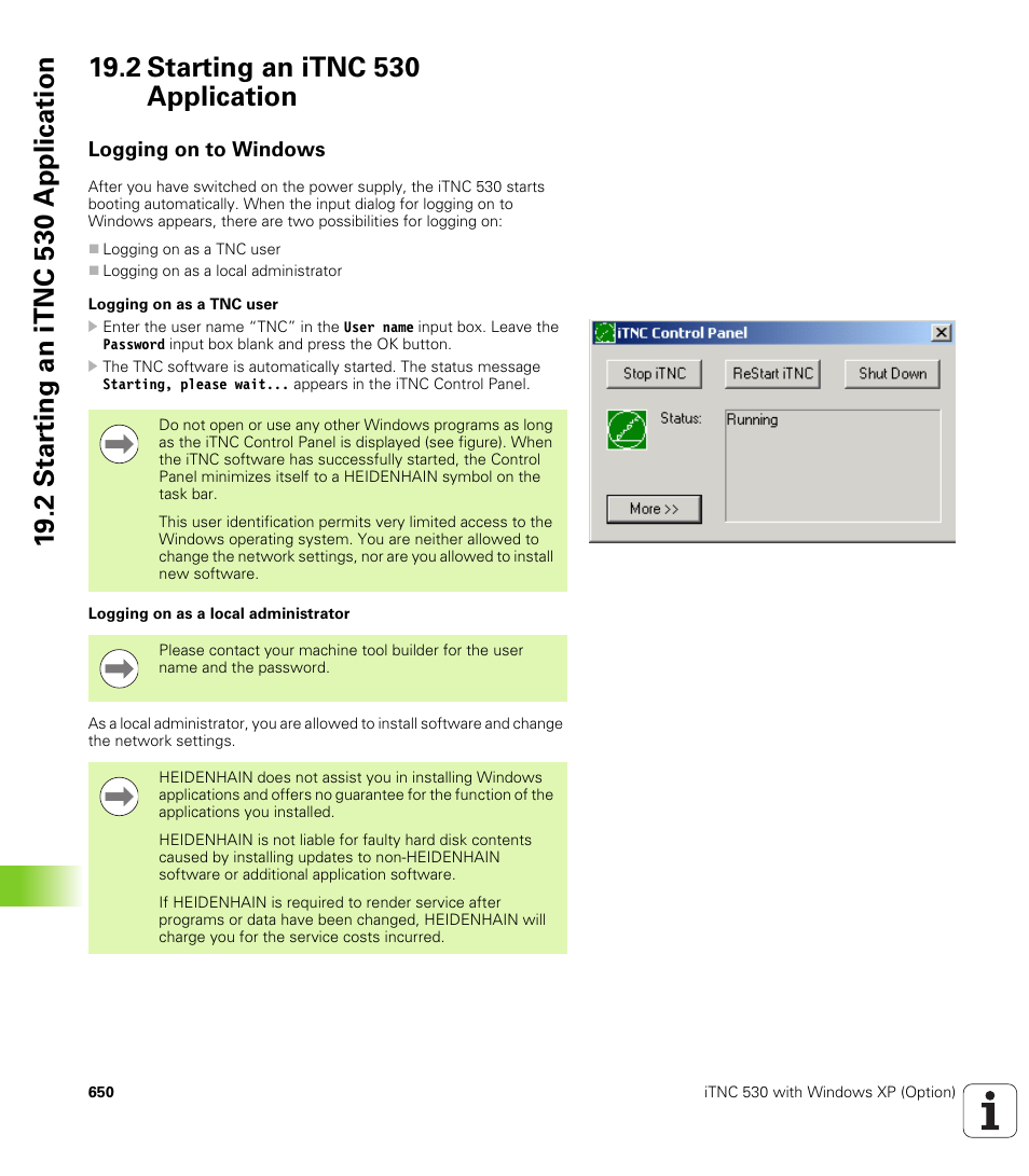 2 starting an itnc 530 application, Logging on to windows | HEIDENHAIN iTNC 530 (340 49x-05) User Manual | Page 650 / 669