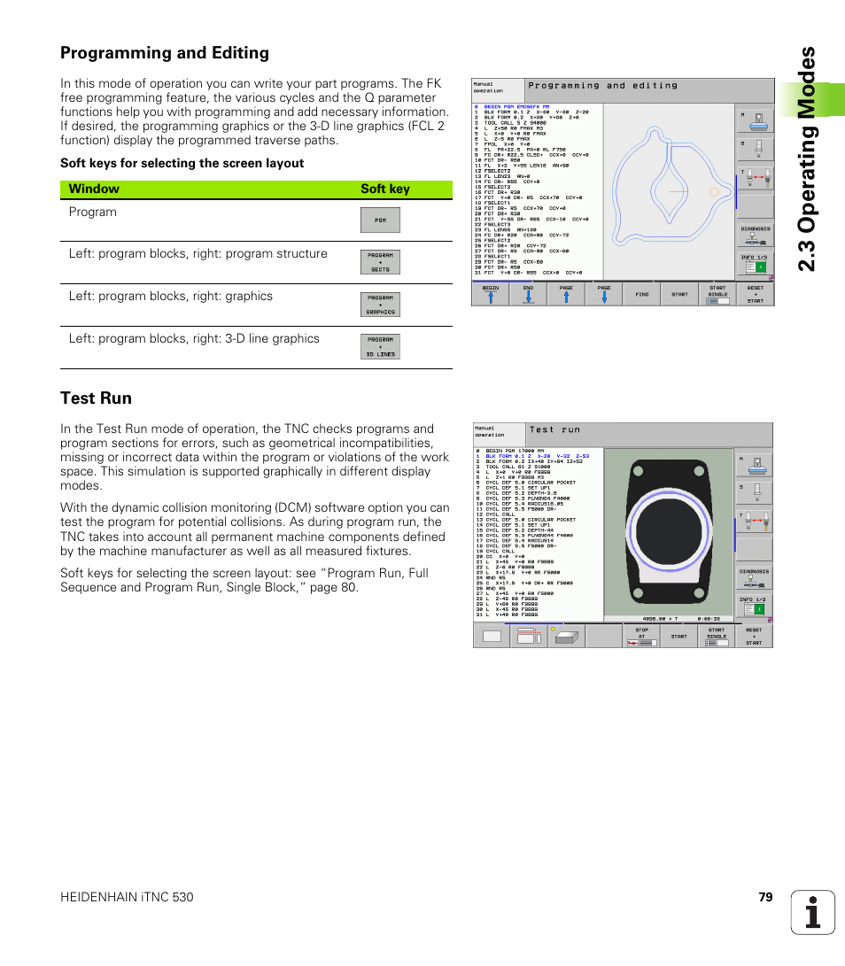 Programming and editing, Test run, 3 oper ating modes | HEIDENHAIN iTNC 530 (340 49x-05) User Manual | Page 79 / 669