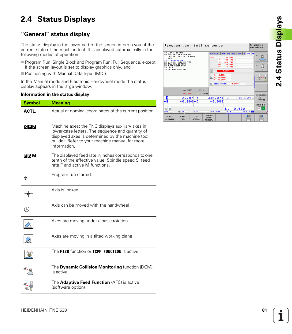 4 status displays, General” status display, 4 stat us displa ys 2.4 status displays | HEIDENHAIN iTNC 530 (340 49x-05) User Manual | Page 81 / 669