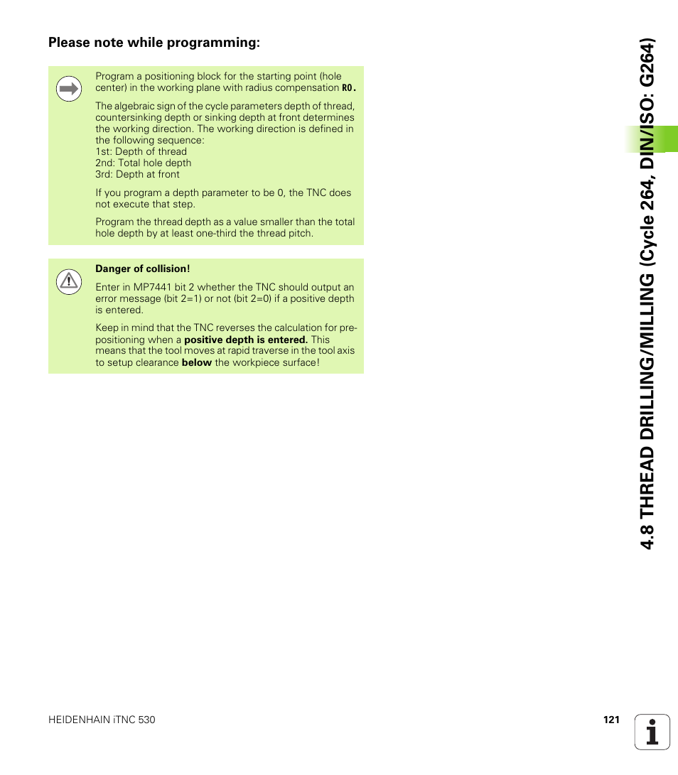 Please note while programming | HEIDENHAIN iTNC 530 (340 49x-05) Cycle programming User Manual | Page 121 / 497