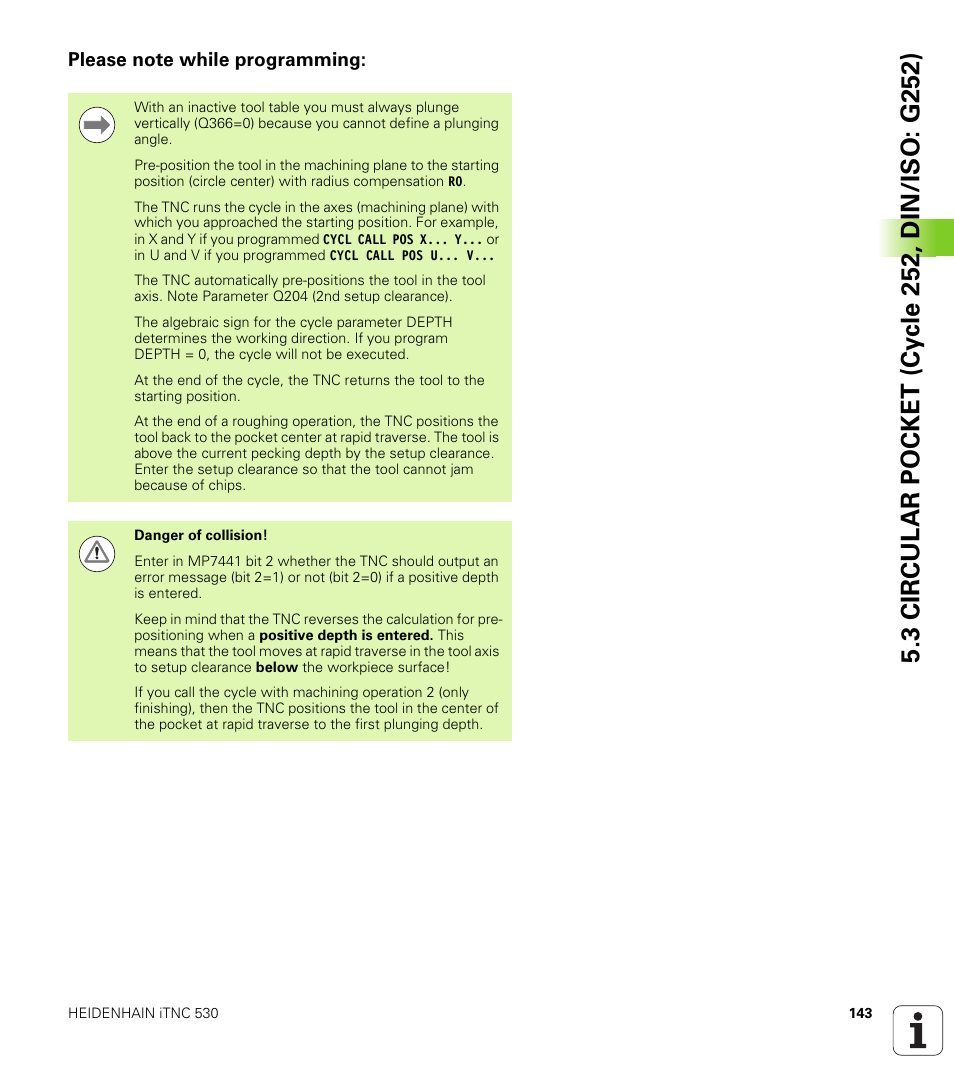 Please note while programming | HEIDENHAIN iTNC 530 (340 49x-05) Cycle programming User Manual | Page 143 / 497