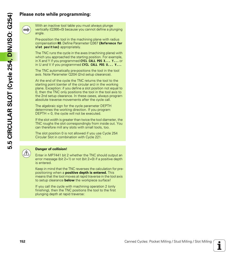 Please note while programming | HEIDENHAIN iTNC 530 (340 49x-05) Cycle programming User Manual | Page 152 / 497