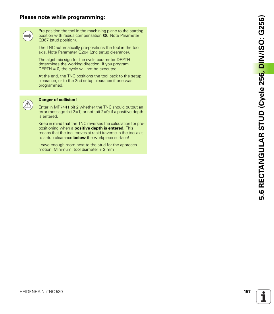 Please note while programming | HEIDENHAIN iTNC 530 (340 49x-05) Cycle programming User Manual | Page 157 / 497